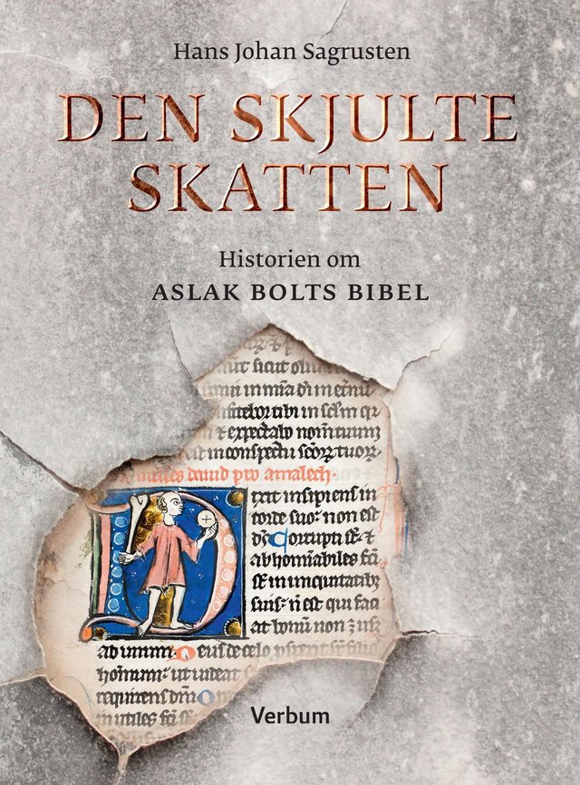 "Den skjulte skatten - historien om Aslak Bolts bibel" av Hans Johan Sagrusten