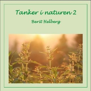 Tanker i naturen 2