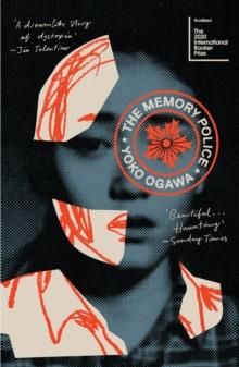"The memory police" av Yoko Ogawa