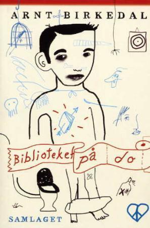 "Biblioteket på do" av Arnt Birkedal