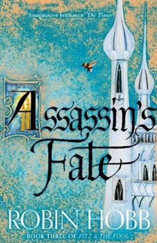 "Assassin's Fate Book III of the Fitz and the Fool trilogy" av Robin Hobb