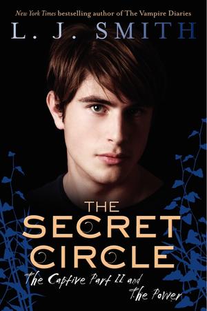 "Secret Circle - Captive and the Power v. 2" av L J Smith