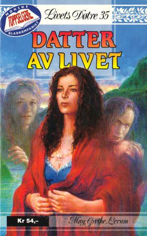 "Datter av livet" av May Grethe Lerum