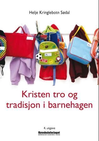 Kristen tro og tradisjon i barnehagen