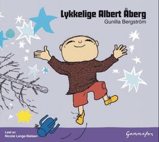 "Lykkelige Albert Åberg ; Knyt i vei, Albert Åberg!" av Gunilla Bergström