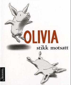 "Olivia stikk motsatt" av Ian Falconer