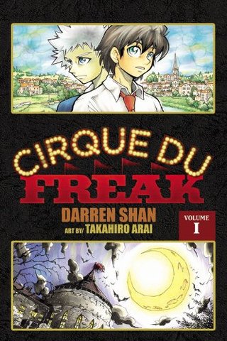"Cirque Du Freak, Volume 1 (Cirque Du Freak The Manga)" av Darren Shan