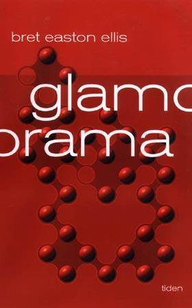 "Glamorama" av Bret Easton Ellis