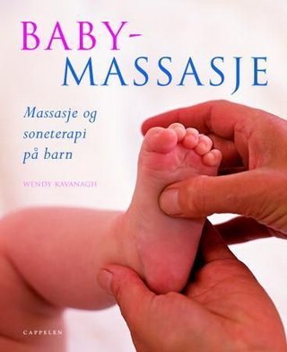 Babymassasje - massasje og soneterapi på barn