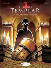 "The Knight in the Crypt The Last Templar # 2" av Raymond Khoury