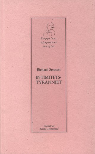 "Intimitetstyranniet" av Richard Sennett