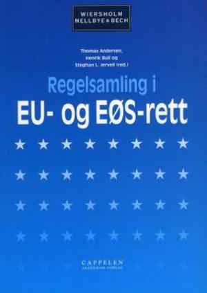 "Regelsamling i EU- og EØS-rett" av Thomas Andersen