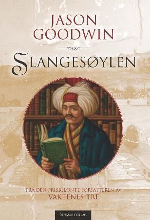 "Slangesøylen en historisk krim fra Istanbul" av Jason Goodwin