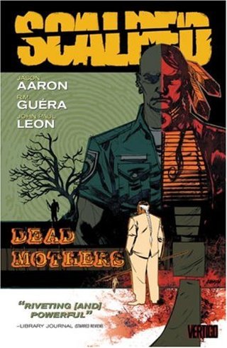 "Scalped, Vol. 3 Dead Mothers" av Jason Aaron