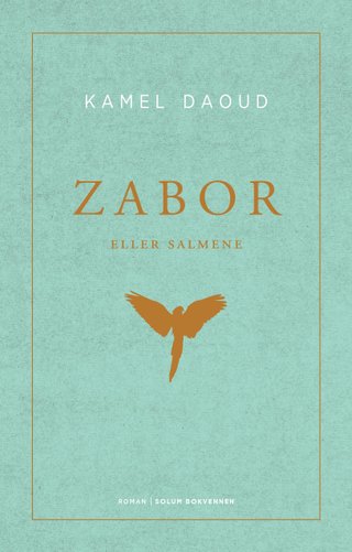 Zabor, eller Salmene - roman