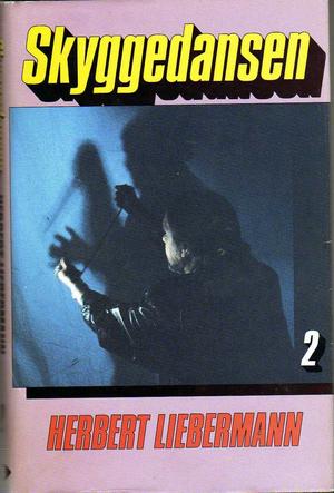 "Skyggedansen - 2" av Herbert H. Lieberman