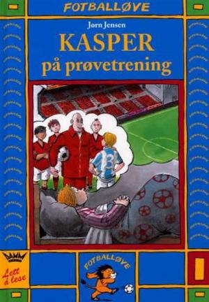 "Kasper på prøvetrening" av Jørn Jensen
