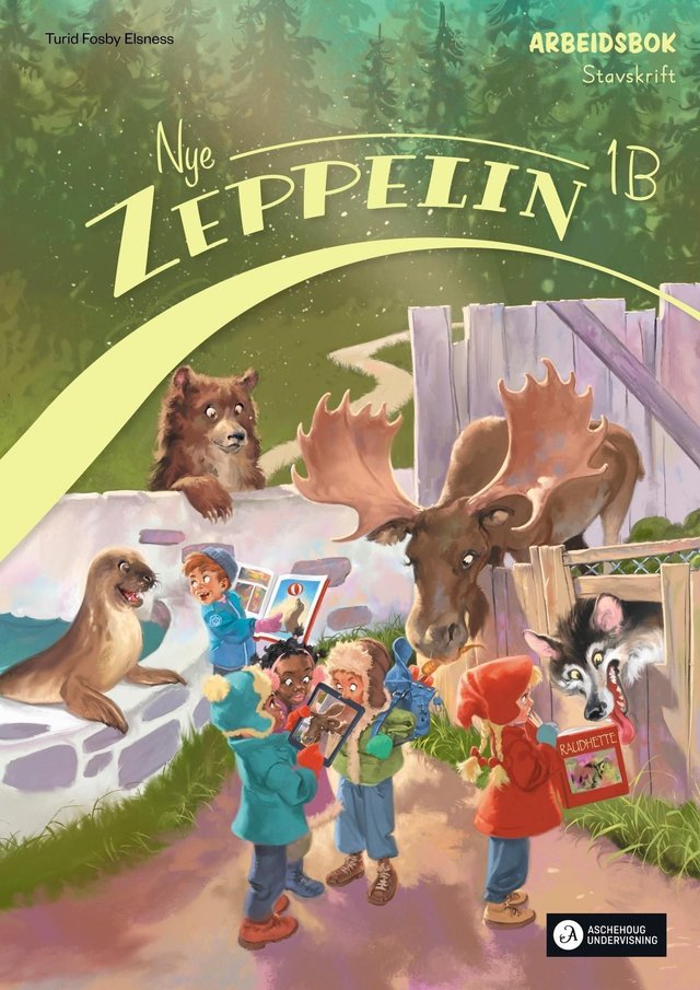 "Nye Zeppelin 1B - Arbeidsbok : stavskrift : norsk for barnetrinnet" av Turid Fosby Elsness