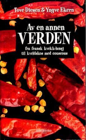 Av en annen verden - fra fransk kvekk-lunsj til kveldskos med couscous