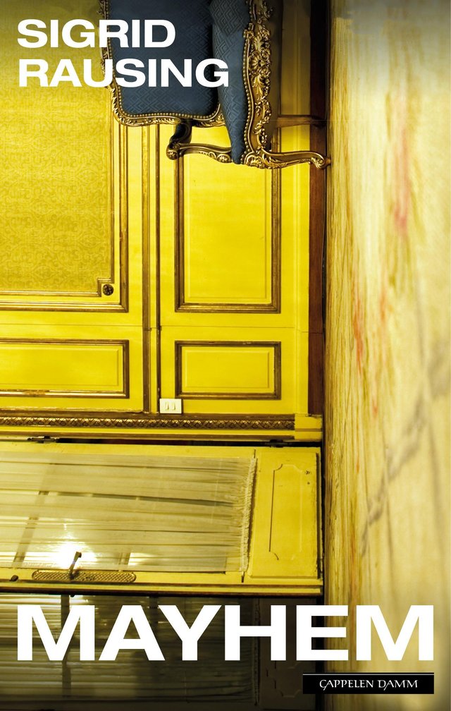 "Mayhem" av Sigrid Rausing