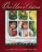 "Once Upon a Christmas Holiday Stories to Warm the Heart" av Alice Gray