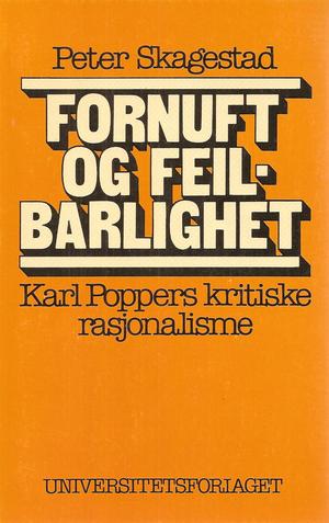"Fornuft og feilbarlighet karl Poppers kritiske rasjonalisme" av Peter Skagestad