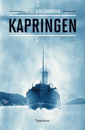"Kapringen isbryteren "Isbjørn" og evakueringen av Svalbard" av Helge Gert Simonsen