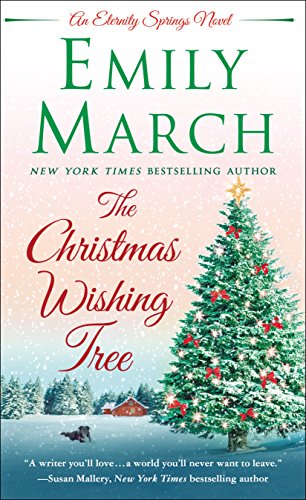 The Christmas Wishing Tree - An Eternity Springs Novel