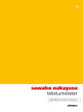 "Teksturnotater" av Sawako Nakayasu
