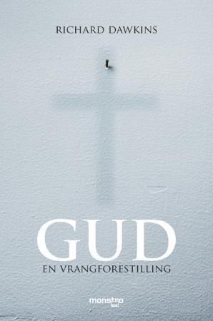 Gud - en vrangforestilling