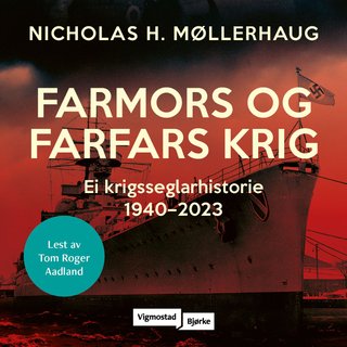 Farmors og farfars krig