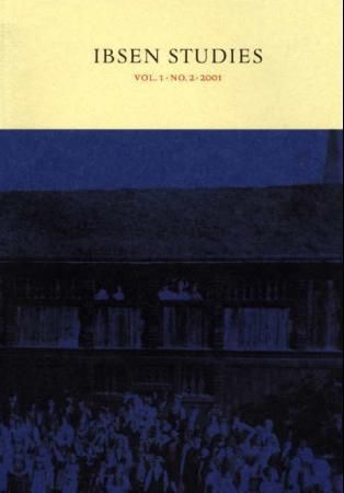 Ibsen studies - vol. 1, no 2, 2001