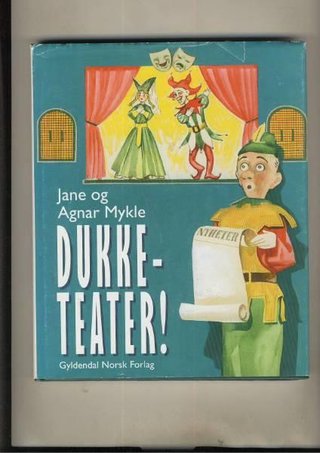 "Dukketeater!" av Agnar Mykle