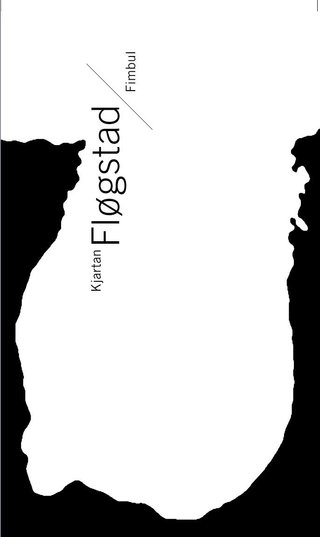 "Fimbul roman" av Kjartan Fløgstad