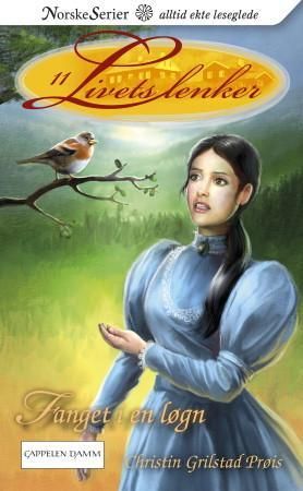 "Fanget i en løgn" av Christin Grilstad Prøis