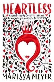"Heartless" av Marissa Meyer