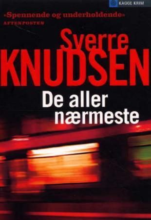 De aller nærmeste - thriller