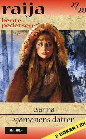 Tsarina ; Sjamanens datter
