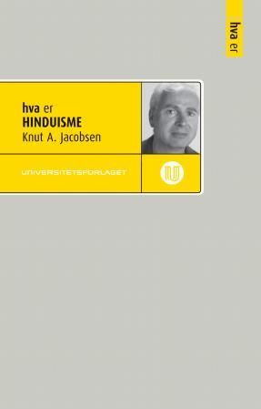 "Hva er hinduisme" av Knut A. Jacobsen
