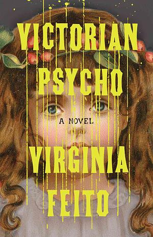 "Victoria Psycho" av Virginia Feito