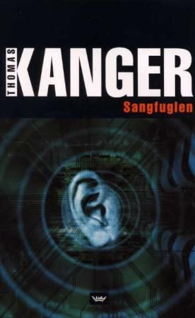 "Sangfuglen" av Thomas Kanger