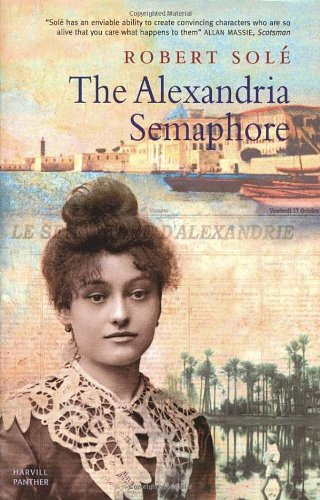 The Alexandria Semaphore (Harvill Panther)