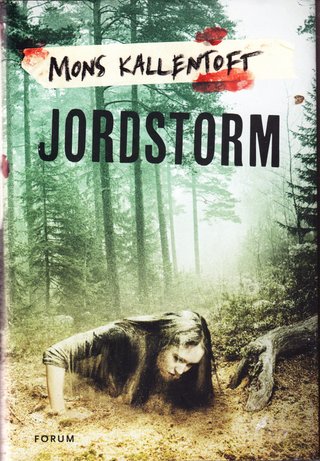 "jordstorm" av mons kallentoft