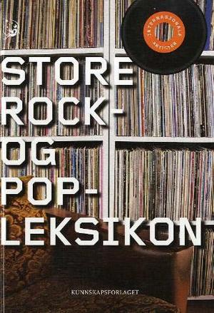"Store rock- og popleksikon" av Jon Vidar Bergan