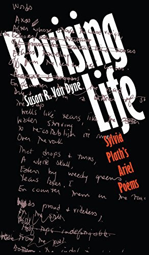 "Revising Life Sylvia Plath's Ariel Poems (Gender and American Culture)" av Susan R. Van Dyne