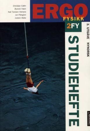 Ergo - fysikk 2FY : studiehefte