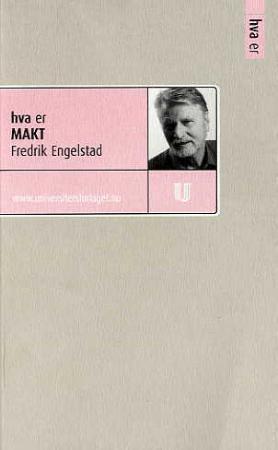 "Hva er makt" av Fredrik Engelstad