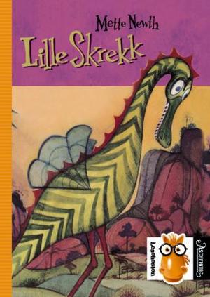 "Lille Skrekk" av Mette Newth
