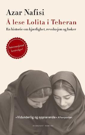 Å lese Lolita i Teheran - en historie om kjærlighet, bøker og revolusjon