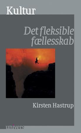 Kultur - det fleksible fællesskab